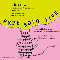 [EXPE SOLO LIVE]FLYER�摜�i�\�j