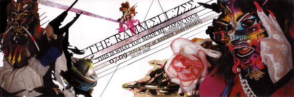 2004/07/09 [THIS IS WHAT YOU MADE ME/THE RAMM:ELL:ZEE JAPAN TOUR] FLYER �ڍ׉摜
